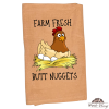 Farm Fresh Butt Nuggets Cotton Dish Towel